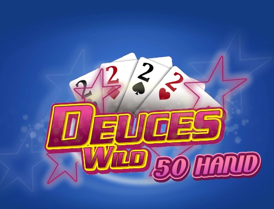 Deuces Wild 50 Hand