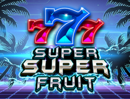 Super Super Fruit